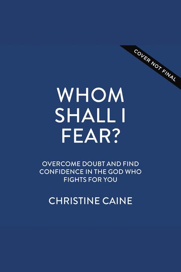 Whom Shall I Fear? - Overcome Doubt and Find Confidence in the God Who Fights for You - cover