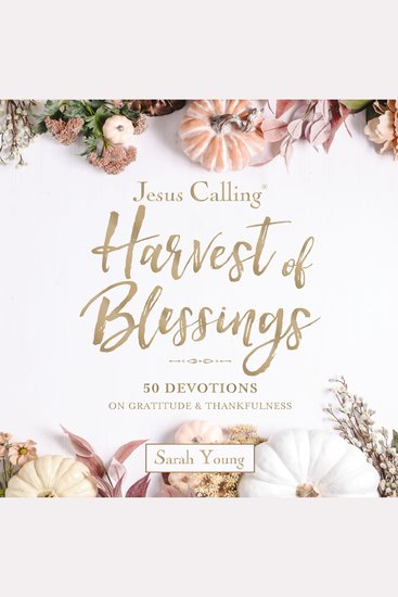 Jesus Calling: Harvest of Blessings - 50 Devotions on Gratitude and Thankfulness - cover