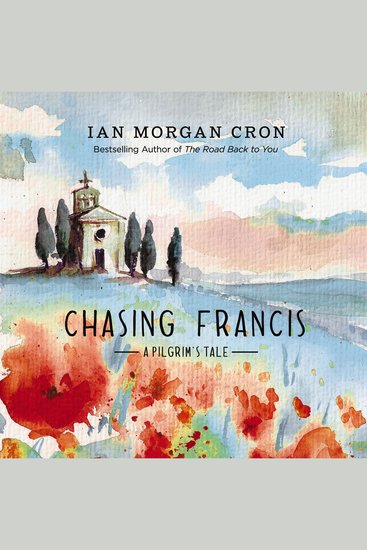 Chasing Francis - A Pilgrim's Tale - cover