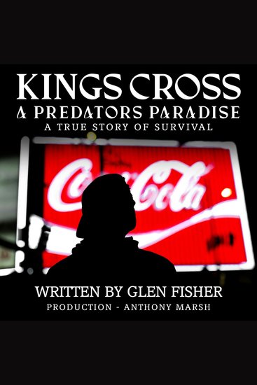 Kings Cross A Predators' Paradise - cover