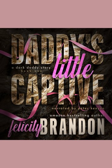Daddy's Little Captive - A Dark Daddy Romance - cover
