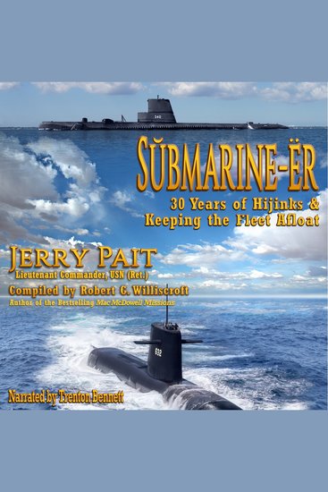SŬbmarine-Ër - 30 Years of Hijinks & Keeping the Fleet Afloat - cover