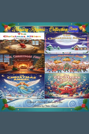 Christmas Nursery Rhymes - Collection Seven - cover