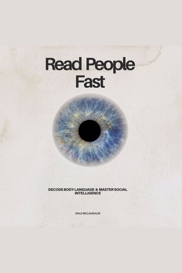 Read People Fast - Decode Body Language and Master Social Intelligence - cover