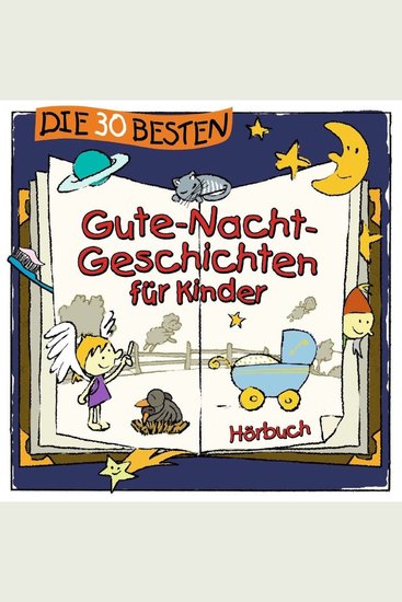 Die 30 besten Gute-Nacht-Geschichten für Kinder - cover