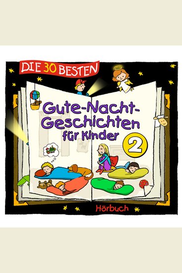 Die 30 besten Gute-Nacht-Geschichten für Kinder 2 - cover