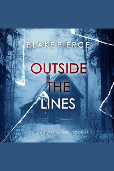 Outside The Lines (An Isla Rivers FBI Suspense Thriller—Book Three) - cover