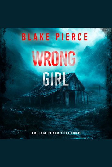 Wrong Girl (A Miles Sterling FBI Suspense Thriller—Book One) - cover