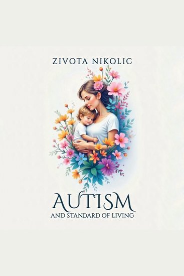 Autism and Standard of Living - Understanding the Environmental Crisis - cover