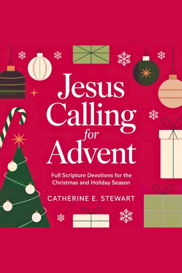 Jesus Calling for Advent - Full Scripture Devotions for the Christmas and Holiday Season - cover