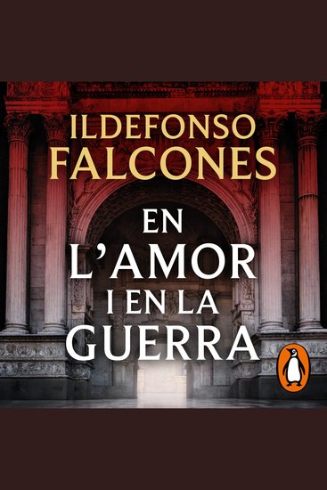 En l'amor i en la guerra (L'església del mar 3) - cover