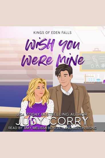 Wish You Were Mine - A Professor x Student Brother's Best Friend Romance - cover