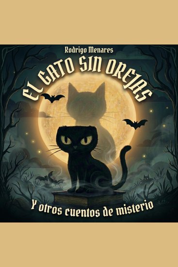 El Gato Sin Orejas - Y otros cuentos de misterio - cover