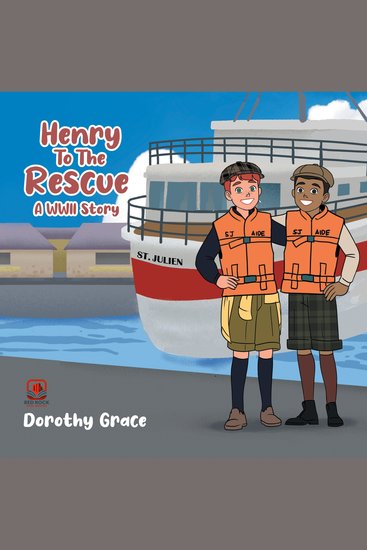 Henry to the Rescue - A WWII Story - cover