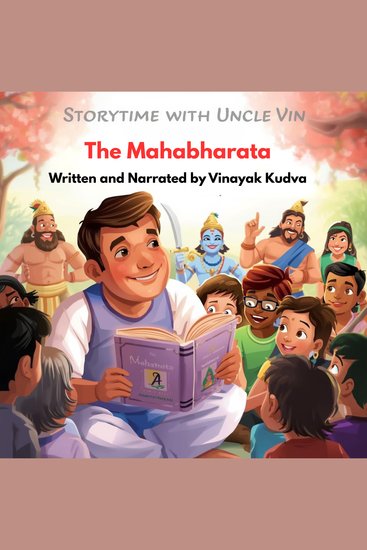Storytime with Uncle Vin - The Mahabharata - cover