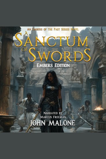 A Sanctum of Swords Embers Edition - An Embers of the Past Series Novel - cover