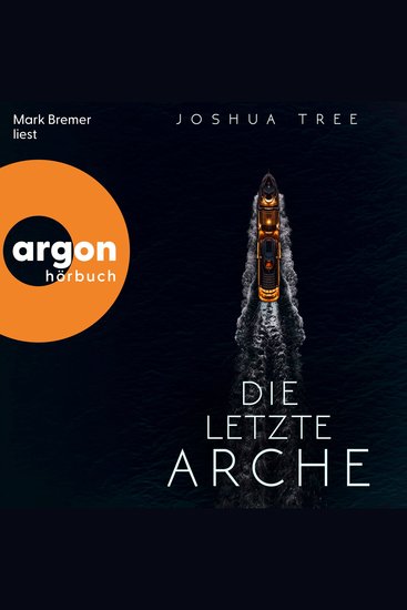 Die letzte Arche - Dunkelheit Band 1 (Ungekürzte Lesung) - cover