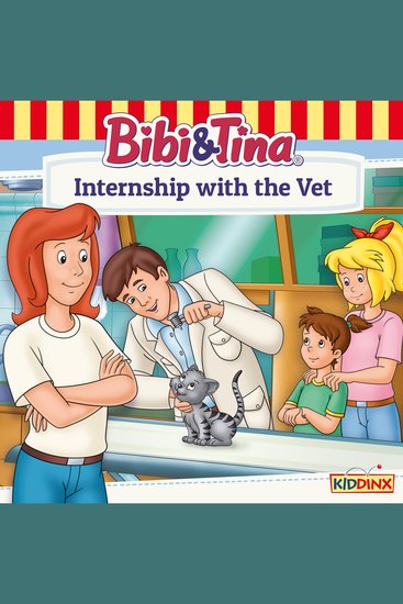 Bibi and Tina Internship with the Vet - cover