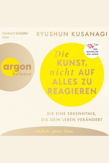Die Kunst nicht auf alles zu reagieren - Die eine Erkenntnis die dein Leben verändert (Ungekürzte Lesung) - cover
