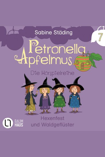 Petronella Apfelmus Teil 7: Hexenfest und Waldgeflüster - cover