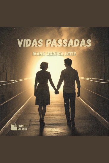 Vidas passadas (Completo) - cover