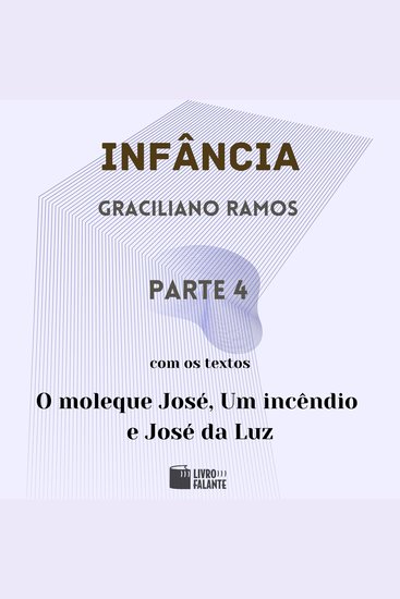 Infância - parte 4 (Completo) - cover