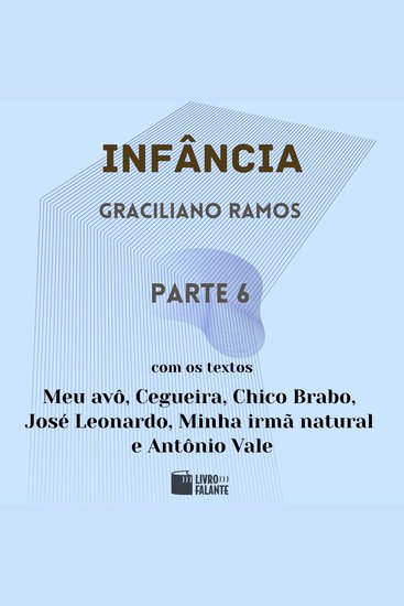Infância - parte 6 (Completo) - cover