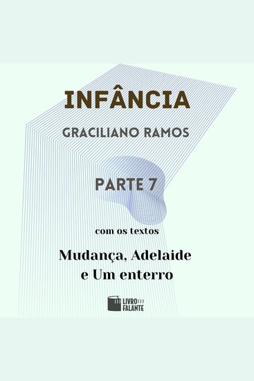 Infância - parte 7 (Completo) - cover