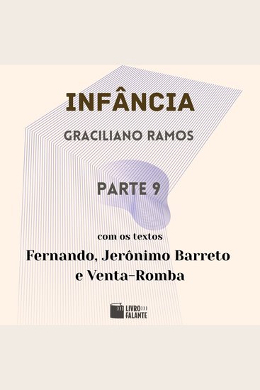 Infância - parte 9 (Completo) - cover