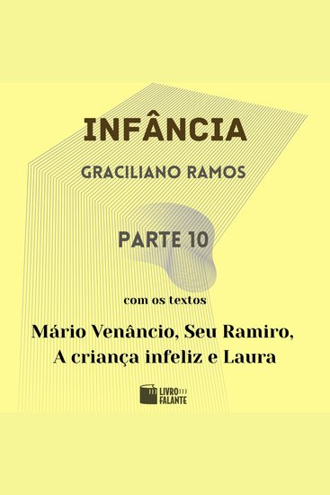 Infância - parte 10 (Completo) - cover