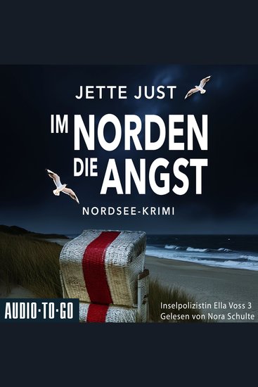 Im Norden die Angst - Inselpolizistin Ella Voss ermittelt Band 3 (ungekürzt) - cover