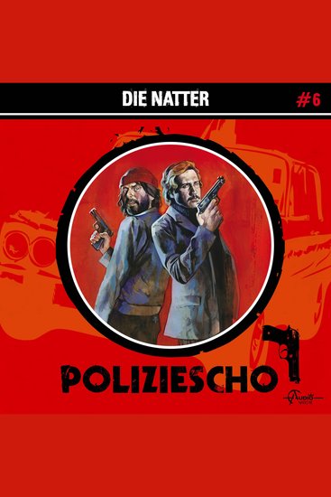Poliziescho Folge 6: Die Natter (ungekürzt) - cover