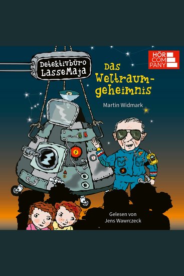 Das Weltraumgeheimnis - Detektivbüro LasseMaja Teil 37 (Ungekürzt) - cover