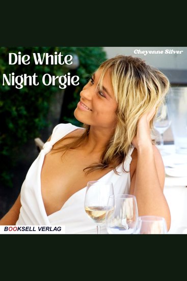 Die White Night Orgie (ungekürzt) - cover