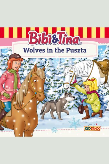 Bibi and Tina Wolves in the Puszta - cover