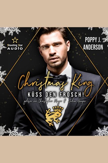 Christmas King: Küss den Frosch - Märchenhafte Weihnachten in Boston Band 4 (ungekürzt) - cover