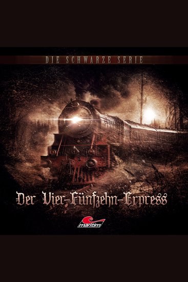 Die schwarze Serie Folge 33: Der Vier-Fünfzehn-Express (ungekürzt) - cover