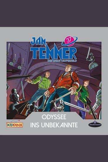 Jan Tenner Der neue Superheld Folge 37: Odyssee ins Unbekannte - cover