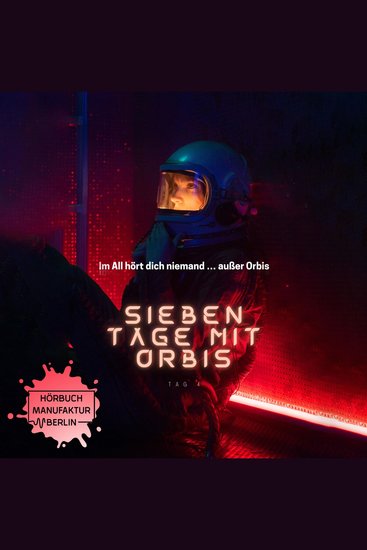Sieben Tage mit Orbis Band 4: Tag 4 - cover