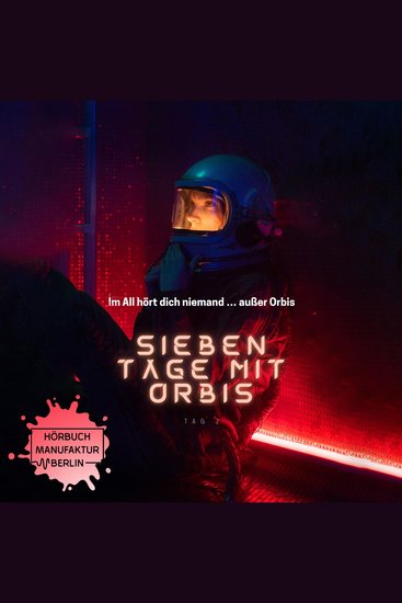 Sieben Tage mit Orbis Band 2: Tag 2 - cover