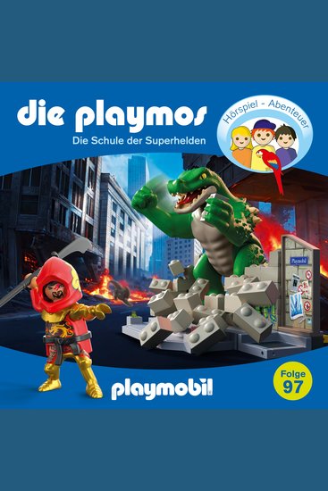 Die Playmos Folge 97: Die Schule der Superhelden (Das Original Playmobil Hörspiel) - cover
