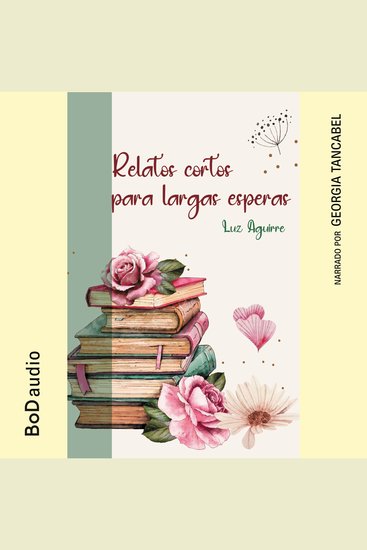 Relatos cortos para largas esperas (íntegro) - cover