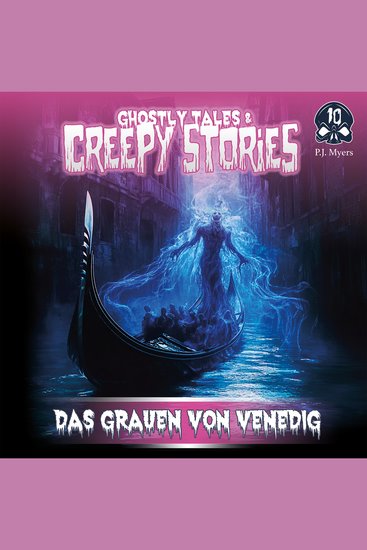 Ghostly Tales & Creepy Stories Folge 10: Das Grauen von Venedig - cover