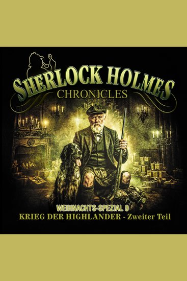 Sherlock Holmes Chronicles X-MAS SPECIAL 9: Krieg der Highlander - Zweiter Teil - cover