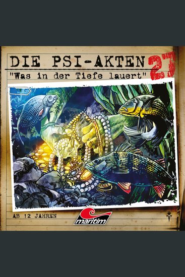 Die PSI-Akten Folge 27: Was in der Tiefe lauert - cover