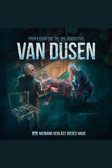 Van Dusen Folge 46: Niemand verlässt dieses Haus - cover