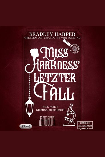 Miss Harkness' letzer Fall - Ein viktorianischer Krimi mit Margaret Harkness Band 3 (ungekürzt) - cover