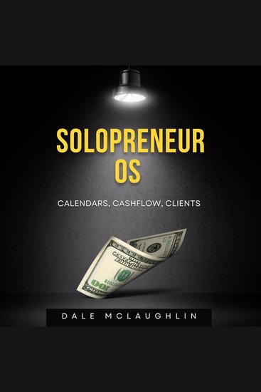 Solopreneur OS - Calendars Cashflow Clients - cover