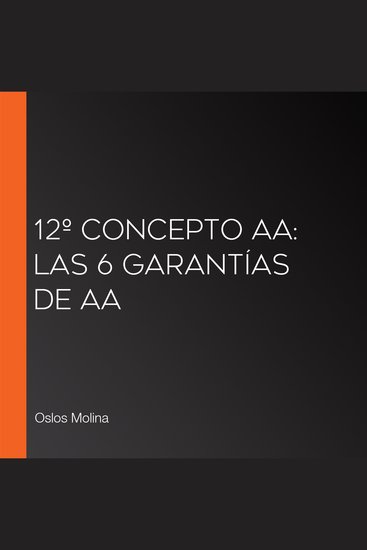 12º Concepto AA: Las 6 garantías de AA - cover