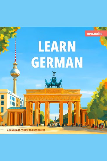 Language Courses for Beginners Learn German (Unabridged) - cover